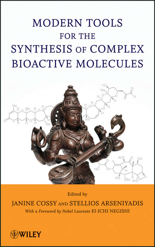 Book cover of Modern Tools for the Synthesis of Complex Bioactive Molecules