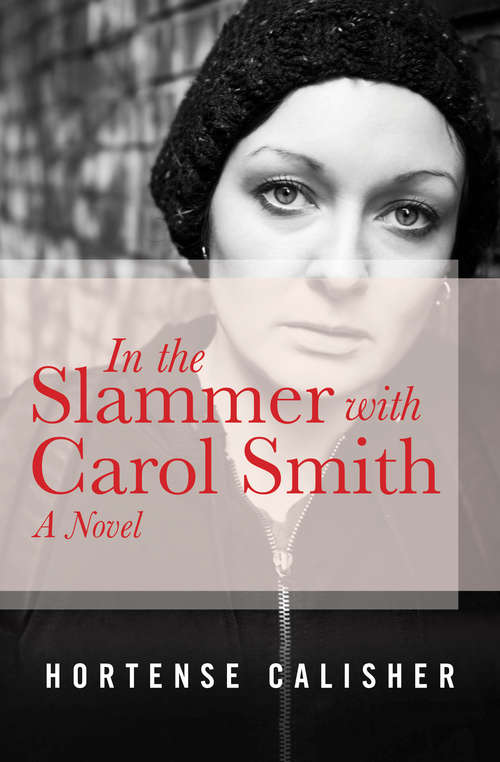 Book cover of In the Slammer with Carol Smith