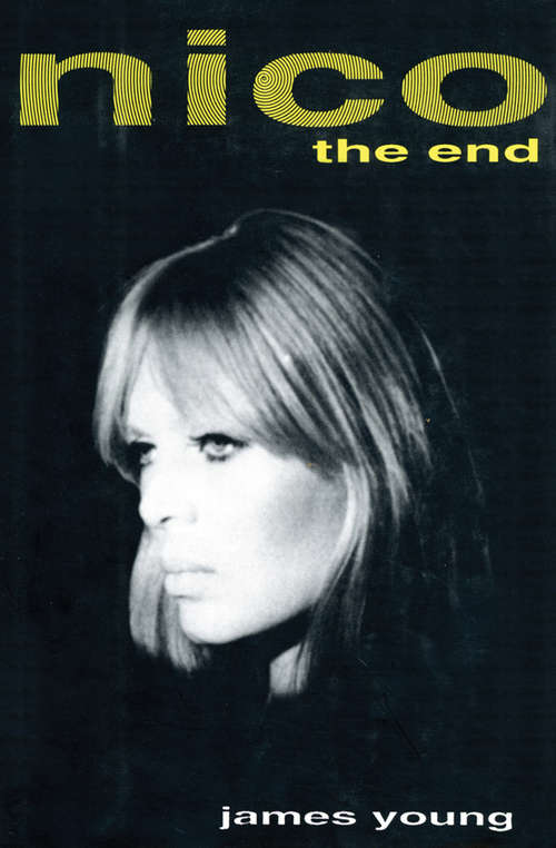 Book cover of Nico: The End