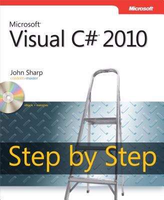 Microsoft® Visual C#® 2010 Step by Step