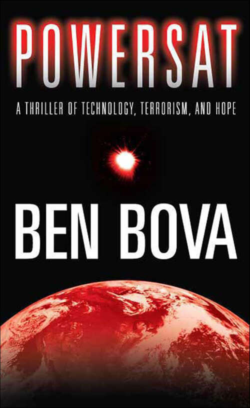 Book cover of Powersat: A Thriller of Technology, Terrorism, and Hope (The Grand Tour)