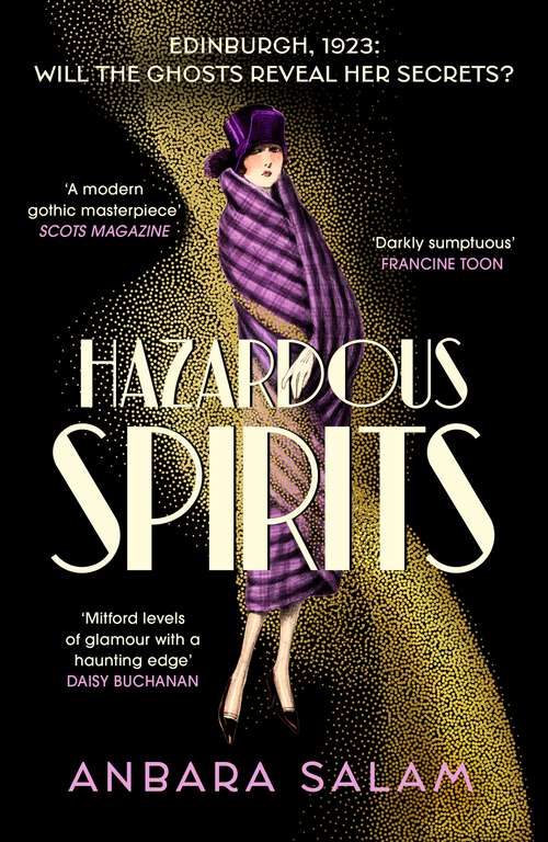 Book cover of Hazardous Spirits: Shortlisted for Fiction Book of the Year at Scotland's National Book Awards 2024