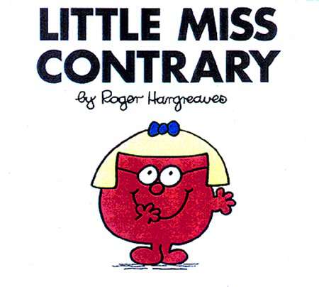 Book cover of Little Miss Contrary (Mr. Men and Little Miss)