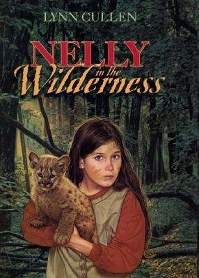 Book cover of Nelly in the Wilderness