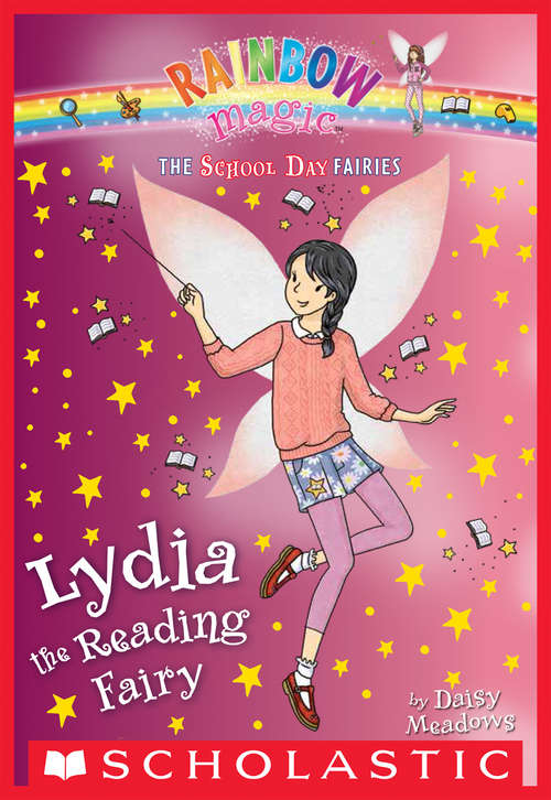 Book cover of Lydia the Reading Fairy (The School Day Fairies #3)