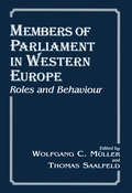 Members of Parliament in Western Europe: Roles and Behaviour