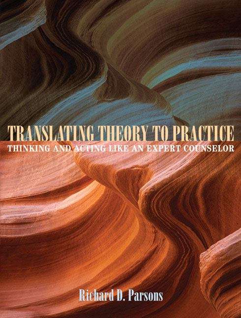 Book cover of Translating Theory to Practice: Thinking and Acting Like an Expert Counselor