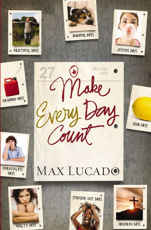 Book cover of Make Every Day Count - Teen Edition