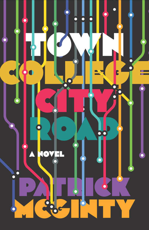Book cover of Town College City Road