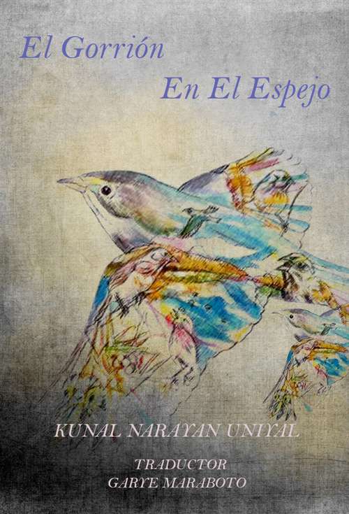 Book cover of El Gorrión En El Espejo