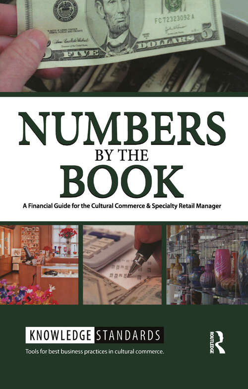 Book cover of Numbers by the Book: A Financial Guide for the Cultural Commerce & Specialty Retail Manager