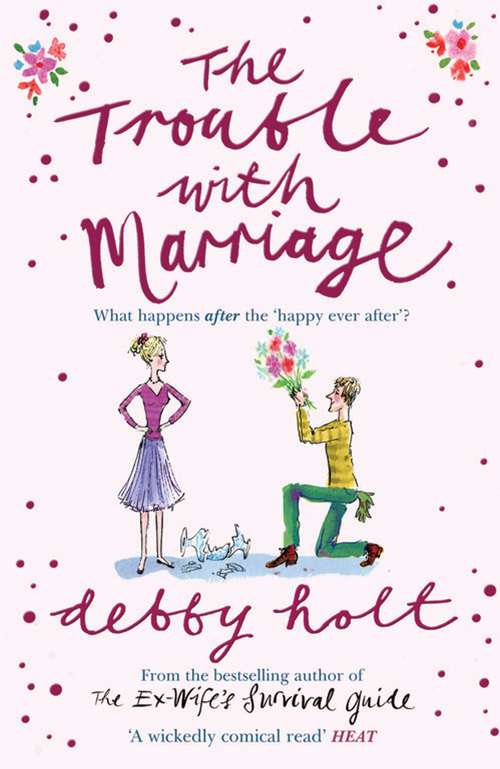 Book cover of The Trouble With Marriage