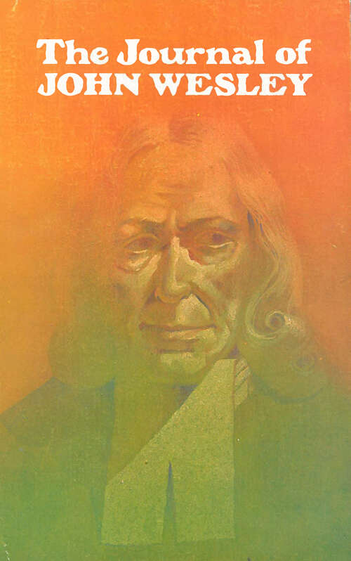 Book cover of The Journal of John Wesley (Digital Original)