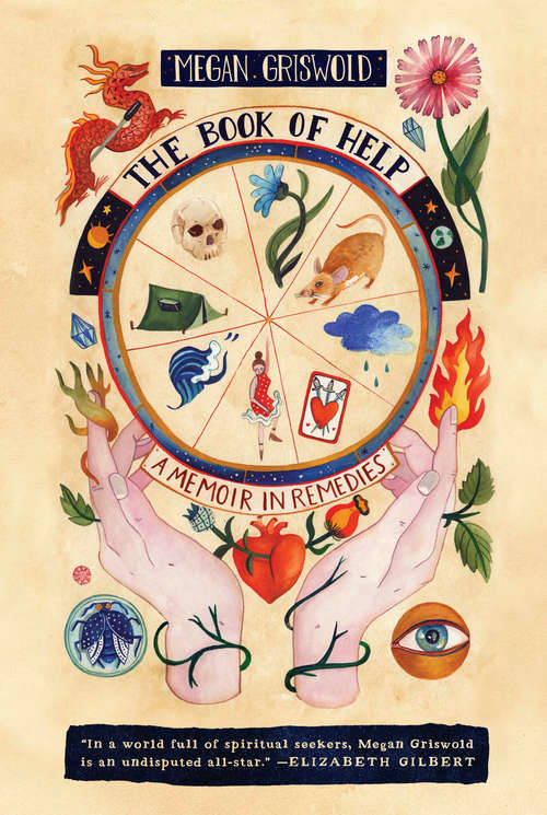 Book cover of The Book of Help: A Memoir in Remedies