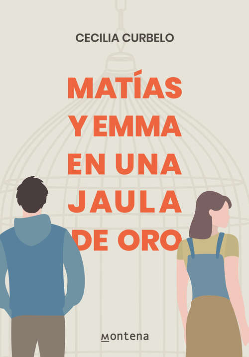 Book cover of Matías y Emma en una jaula de oro