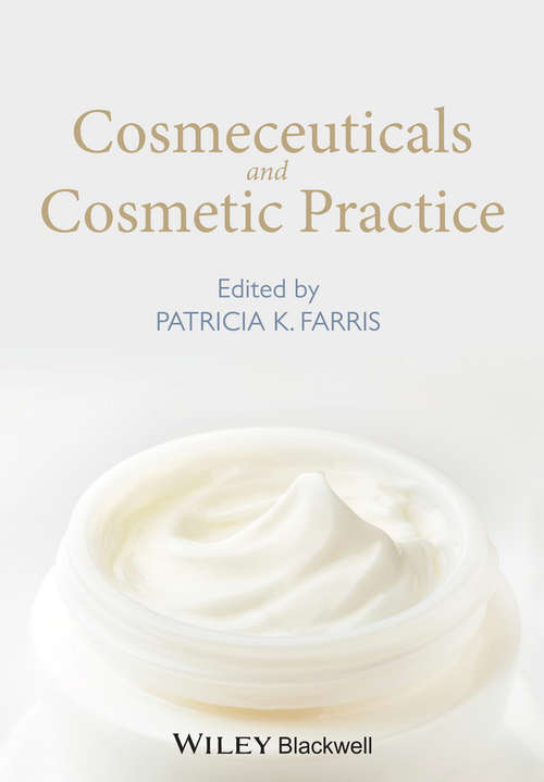 Book cover of Cosmeceuticals and Cosmetic Practice