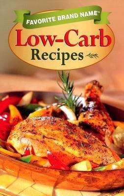 Book cover of Favorite Brand Name Low-Carb Recipes