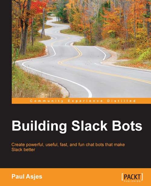 Book cover of Building Slack Bots