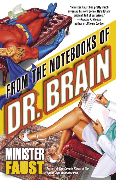 From the Notebooks of Doctor Brain