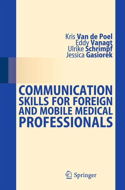 Communication Skills for Foreign and Mobile Medical Professionals