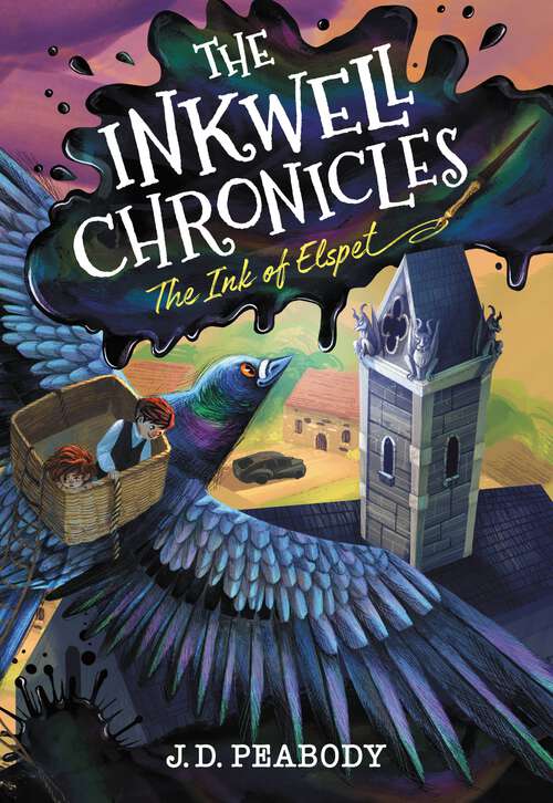 Book cover of The Inkwell Chronicles: The Ink of Elspet, Book 1 (The Inkwell Chronicles #1)