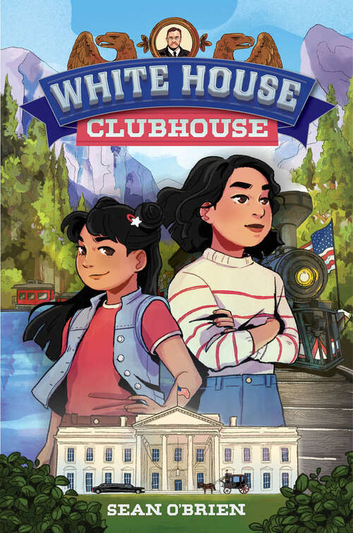 Book cover of White House Clubhouse (White House Clubhouse #0)