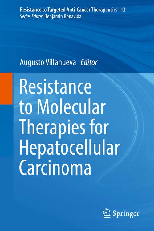 Book cover of Resistance to Molecular Therapies for Hepatocellular Carcinoma