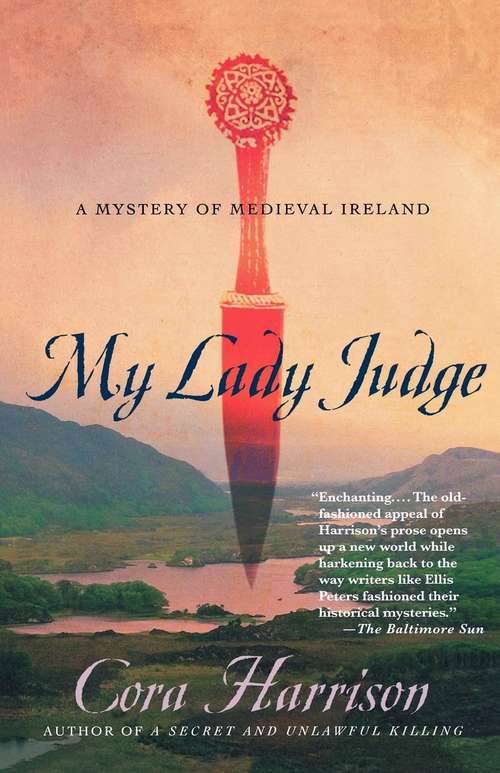 Book cover of My Lady Judge: A Mystery of Medieval Ireland (Burren Mysteries #1)