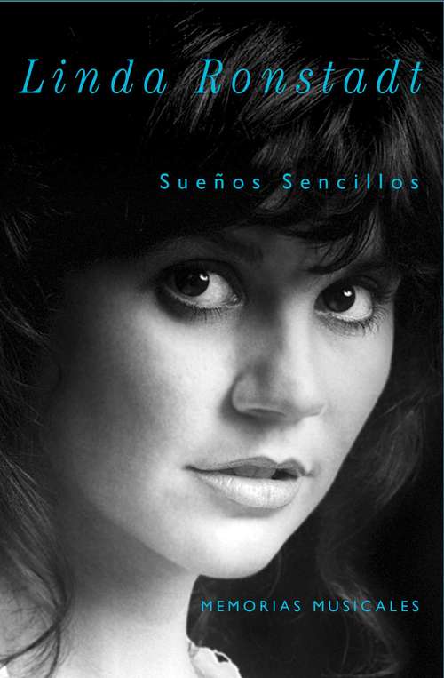 Book cover of Sueños Sencillos: Memorias musicales