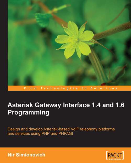 Book cover of Asterisk Gateway Interface 1.4 and 1.6 Programming