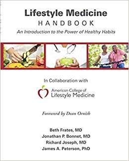 Book cover of Lifestyle Medicine Handbook: An Introduction To The Power Of Healthy Habits