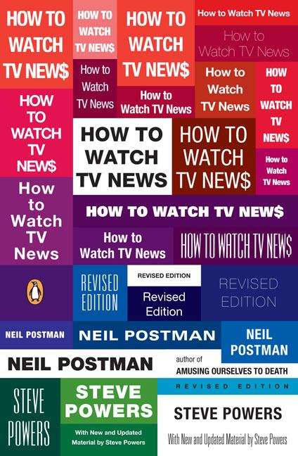 Book cover of How To Watch TV News