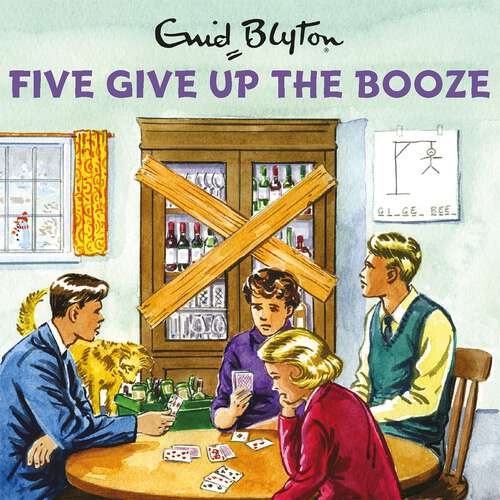 Book cover of Five Give Up the Booze