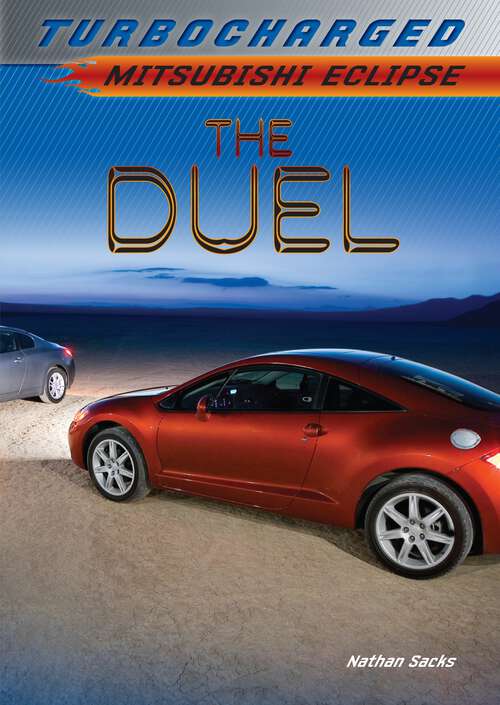 Book cover of The Duel: Mitsubishi Eclipse (Turbocharged)