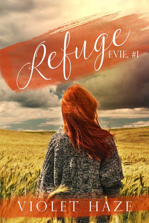 Refuge (Evie, Tome #1)