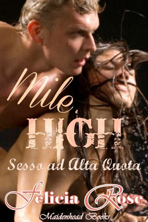 Book cover of Mile High [Sesso ad Alta Quota]