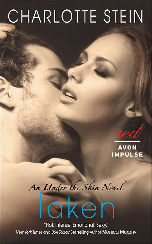 Book cover of Taken: An Under The Skin Novel (The Under the Skin Novels #2)