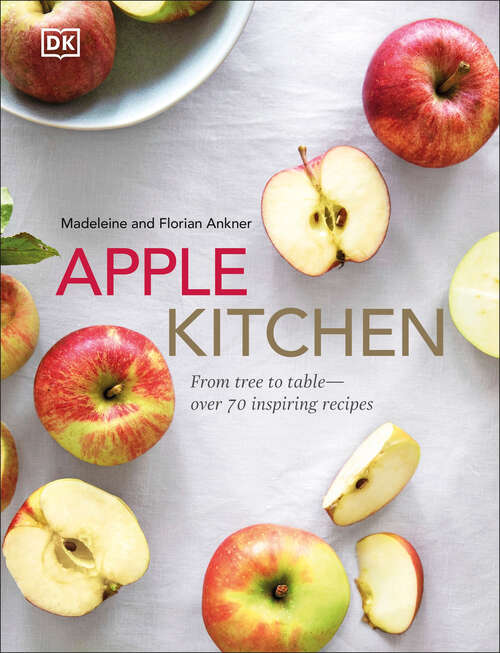 Book cover of Apple Kitchen: From Tree to Table - Over 70 Inspired Recipes