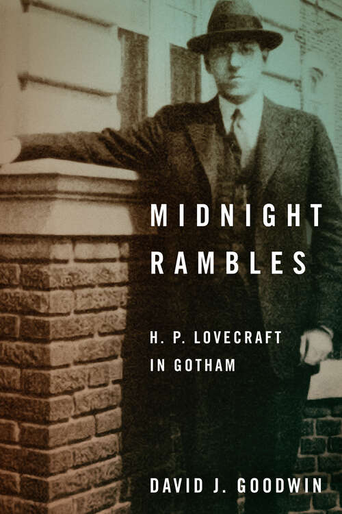 Book cover of Midnight Rambles: H. P. Lovecraft in Gotham