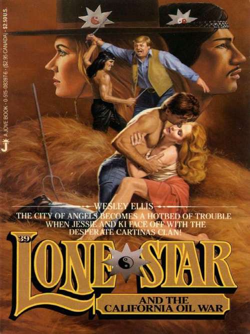 Book cover of Lone Star and the California Oil War (Lone Star #39)