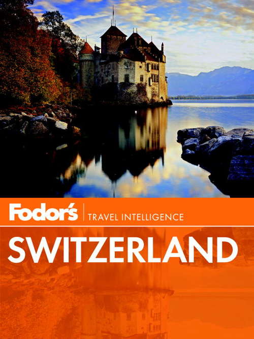 Book cover of Fodor's Switzerland