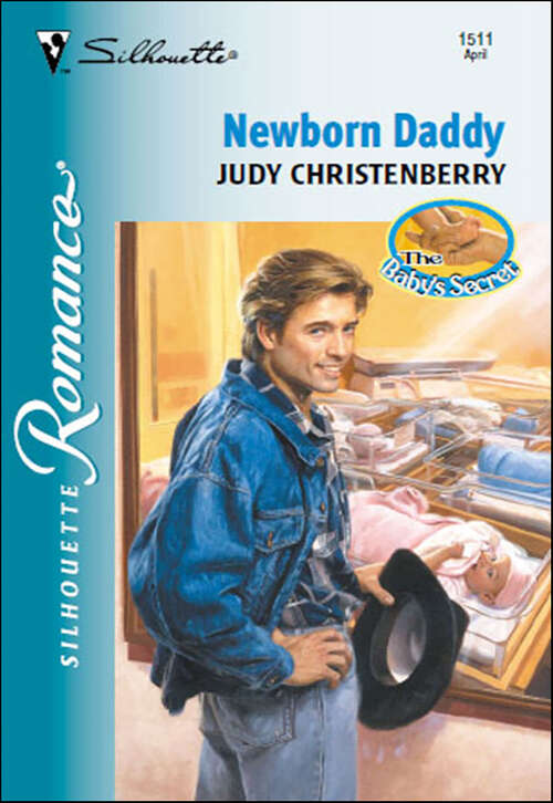 Book cover of Newborn Daddy (The Baby's Secret)