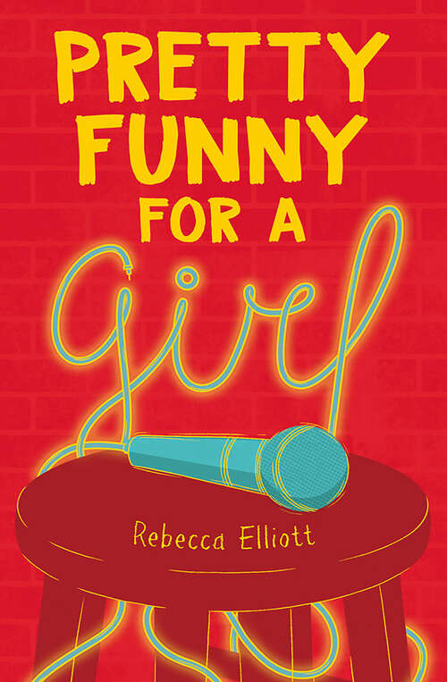 Book cover of Pretty Funny for a Girl
