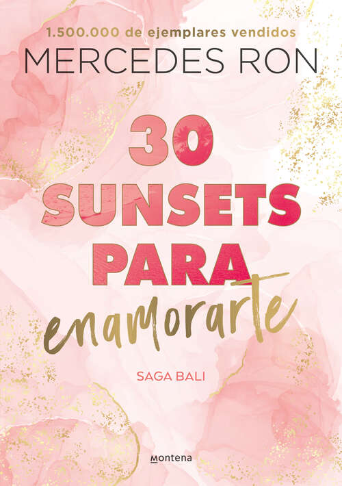 Book cover of 30 sunsets para enamorarte (Bali: Volumen 1)