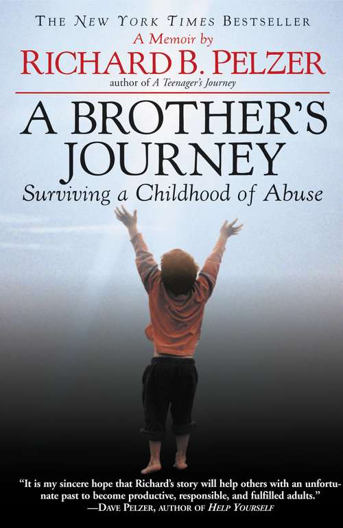 Book cover of A Brother's Journey: Surviving a Childhood of Abuse