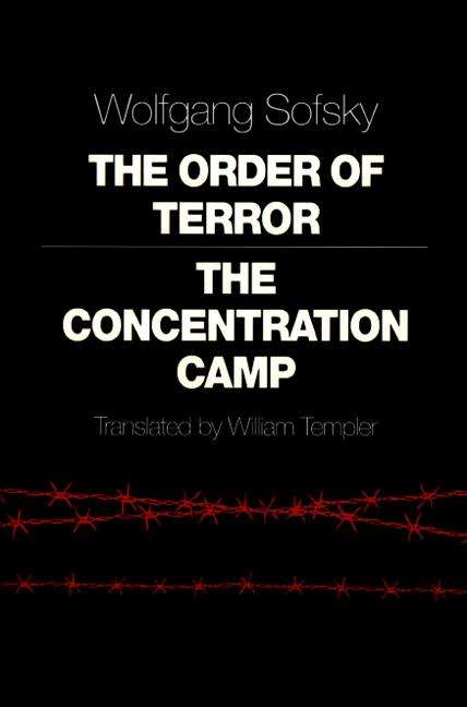 Book cover of The Order of Terror: The Concentration Camp