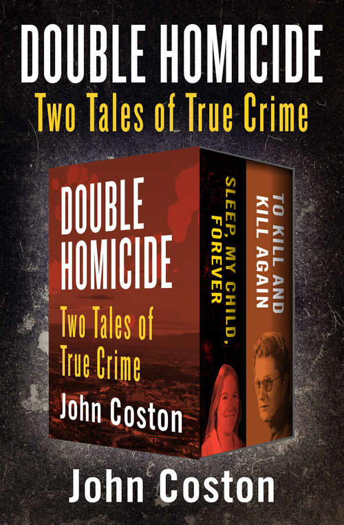 Book cover of Double Homicide: Two Tales of True Crime