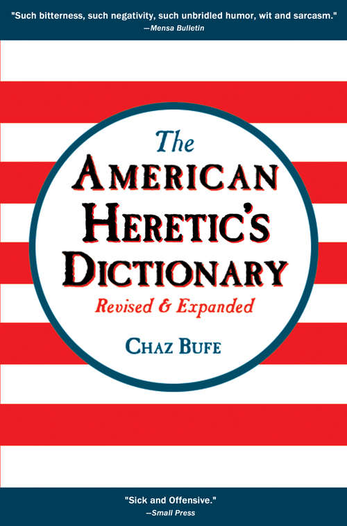 Book cover of The American Heretic's Dictionary