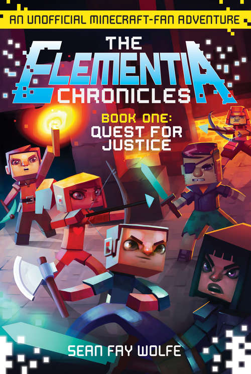 Book cover of The Elementia Chronicles #1: Quest for Justice