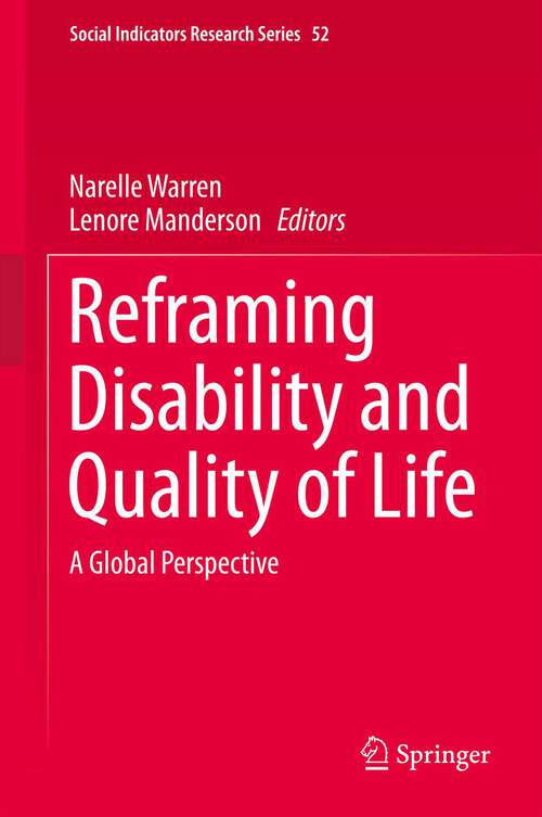 Book cover of Reframing Disability and Quality of Life: A Global Perspective